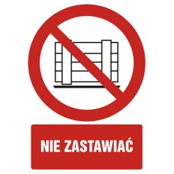 Znak: Nie zastawiać