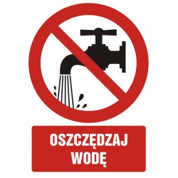 Znak: Oszczędzaj wodę