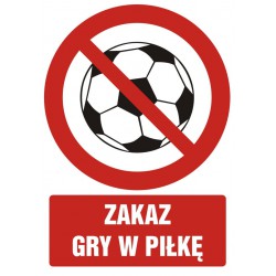 Znak: Zakaz gry w piłkę