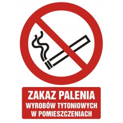 Znak: Zakaz palenia wyrobów...