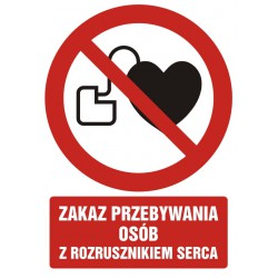 Znak: Zakaz przebywania...