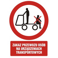 Znak: Zakaz przewozu osób...