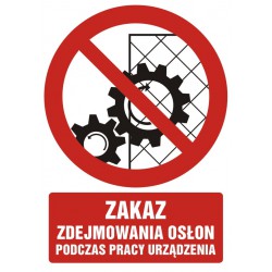 Znak: Zakaz zdejmowania...