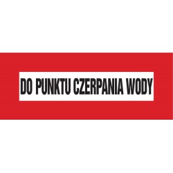 Znak: Do punktu czerpania wody